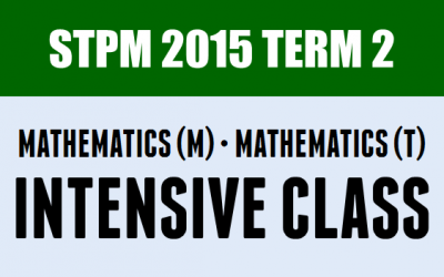 STPM 2015 Term 2 Intensive Tuition Class