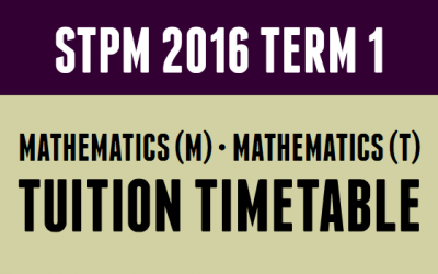 STPM 2016 Term 1 Mathematics Tuition Timetable