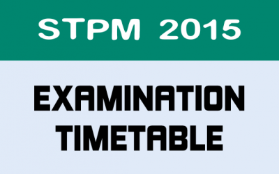 STPM 2015 Examination Timetable