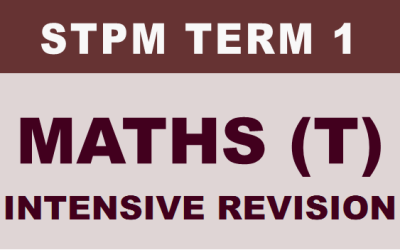 STPM Term 1 Mathematics (T) Intensive Workshop