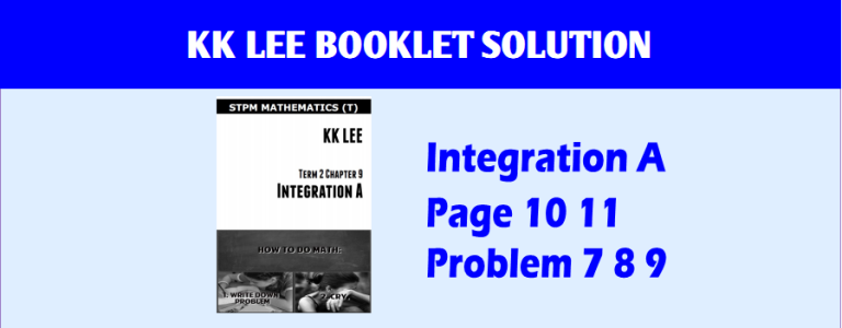 Stpm Integration Notes STPM 2016 MT Integration Booklet A Page 10 11 Problem 7 8 9