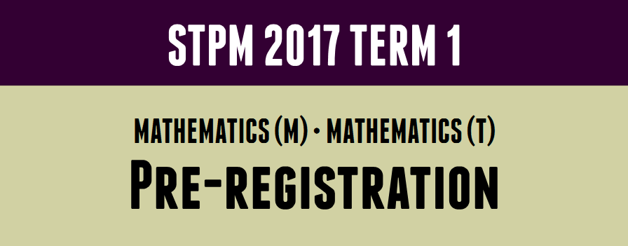 STPM 2017 Term 1 Tuition Preregistration
