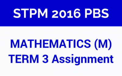 STPM Mathematics (M) Term 3 Assignment