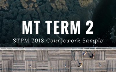 STPM 2018 Term 2 Mathematics (T) Coursework Sample Solution