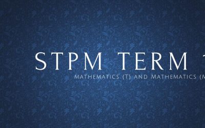 STPM 2018/2019 Term 1 Mathematics Tuition