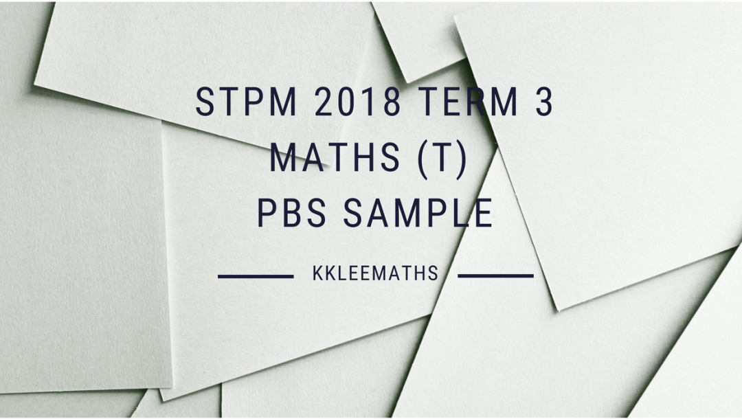 stpm mathematics (t coursework sample)