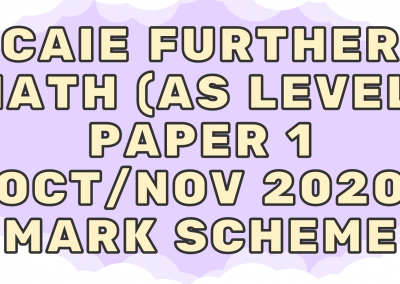 CAIE Further Math (AS) Paper 1 Oct/Nov 2020 – MS