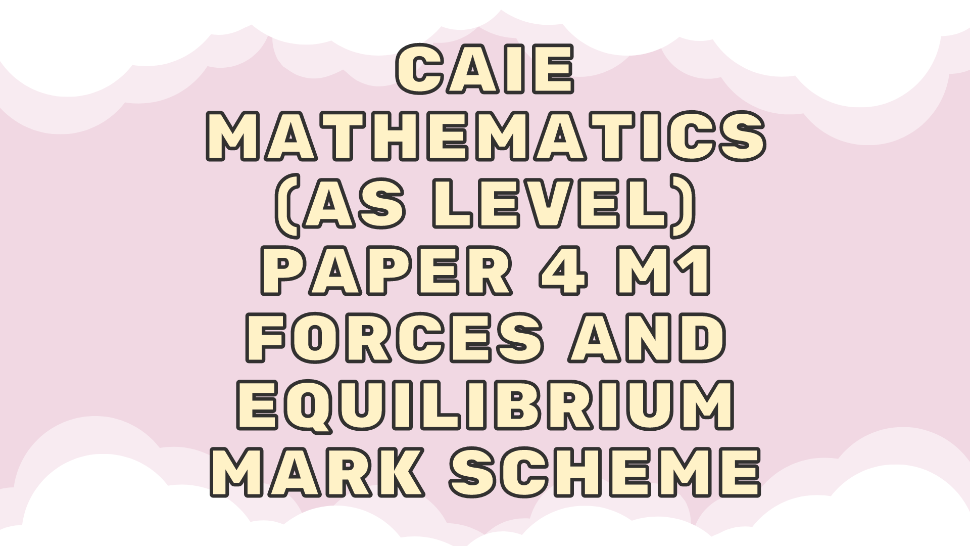 CAIE Further Maths (AS) Further Mechanics P3 - Equilibrium Of A Rigid ...